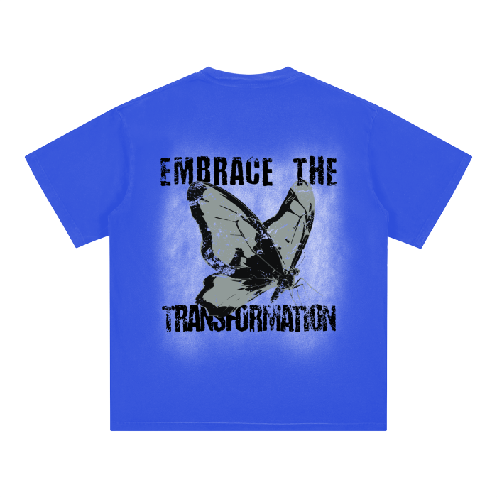 Embrace the Transformation - 250 GSM